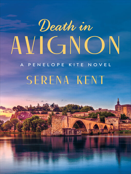 Title details for Death in Avignon by Serena Kent - Available